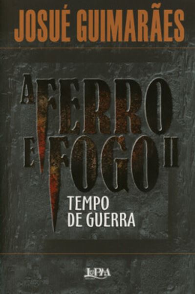 Picture of A FERRO E FOGO II - TEMPO DE GUERRA