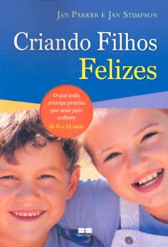 Imagem de CRIANDO FILHOS FELIZES