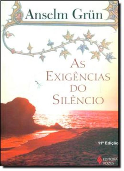 Picture of AS EXIGENCIAS DO SILENCIO - 11ªED