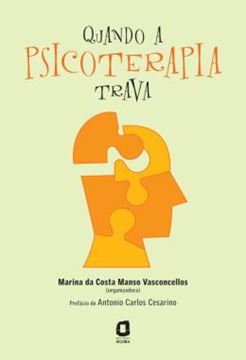 Imagem de QUANDO A PSICOTERAPIA TRAVA