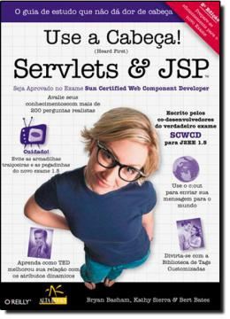 Imagem de USE A CABECA! - SERVLETS & JSP - 2ª EDICAO