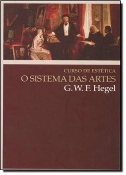 Picture of CURSO DE ESTETICA: O SISTEMA DAS ARTES - 2ª EDICAO