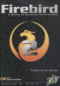 Imagem de FIREBIRD 2.0 - O BANCO DE DADOS DO NOVO MILENIO