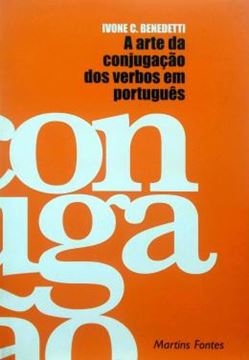 Imagem de ARTE DA CONJUGACAO DOS VERBOS EM PORTUGUES, A