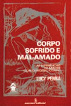 Imagem de CORPO SOFRIDO E MAL-AMADO