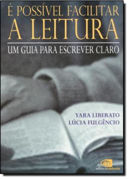 Picture of E POSSIVEL FACILITAR A LEITURA- UM GUIA PARA ESCREVER CLARO