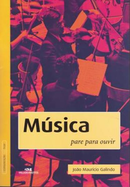Picture of MUSICA - PARE PARA OUVIR