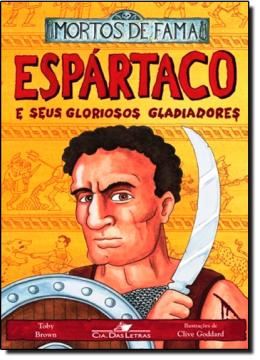 Imagem de ESPARTACO E SEUS GLORIOSOS GLADIADORES