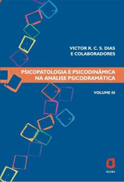 Picture of PSICOPATOLOGIA E PSICODINAMICA NA ANALISE PSICODRAMATICA - VOL. III