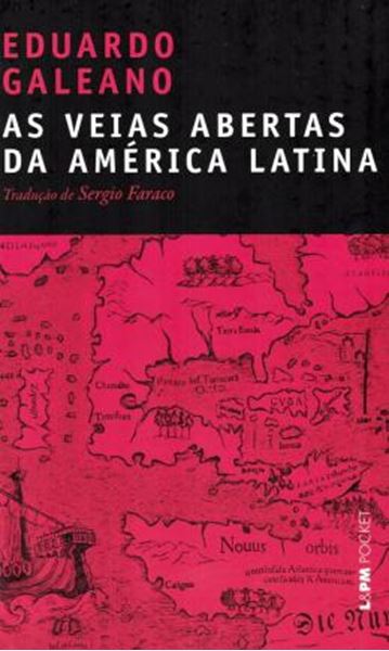 Picture of AS VEIAS ABERTAS DA AMERICA LATINA - POCKET