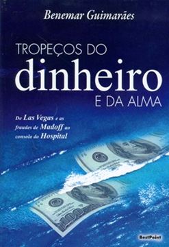 Imagem de TROPECOS DO DINHEIRO E DA ALMA