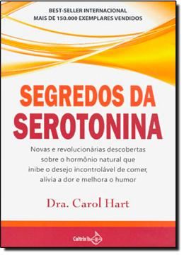 Imagem de SEGREDOS DA SEROTONINA