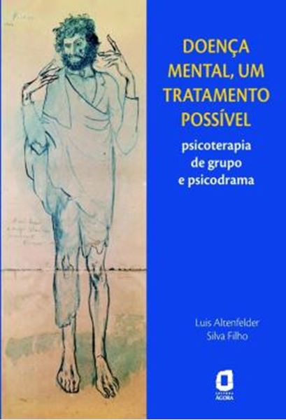 Picture of DOENCA MENTAL, UM TRATAMENTO POSSIVEL PSICOTERAPIA DE GRUPO E PSICODRAMA