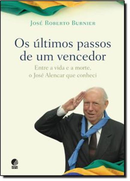 Picture of OS ULTIMOS PASSOS DE UM VENCEDOR