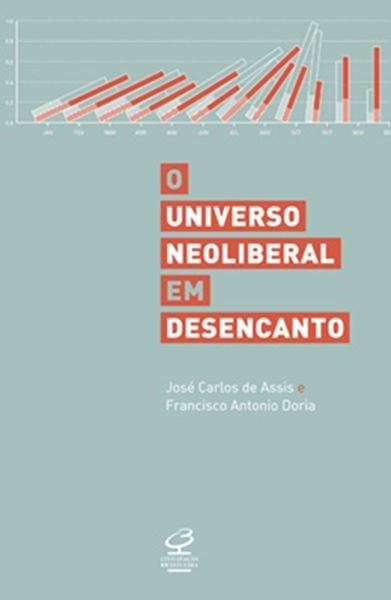 Picture of UNIVERSO NEOLIBERAL EM DESENCANTO, O