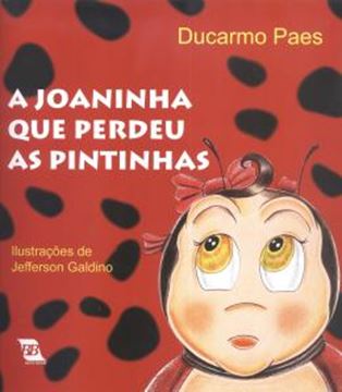 Imagem de A JOANINHA QUE PERDEU AS PINTINHAS