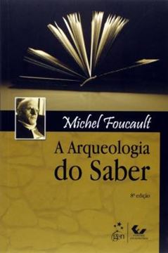Imagem de A ARQUEOLOGIA DO SABER - 8ª ED