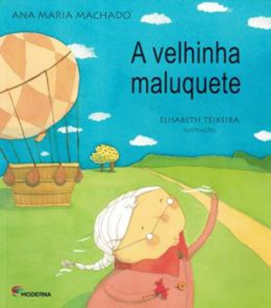Picture of A VELHINHA MALUQUETE - 2ª ED