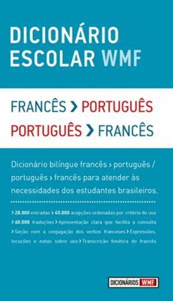 Picture of DICIONARIO ESCOLAR WMF - FRANCES-PORTUGUES / PORTUGUES–FRANCES