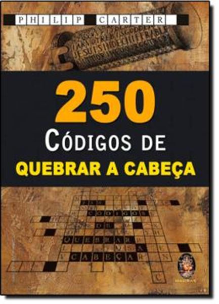 Picture of 250 CODIGOS DE QUEBRAR A CABECA