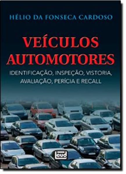 Picture of VEICULOS AUTOMOTORES - IDENTIFICACAO, INSPECAO, VISTORIA, AVALIACAO, PERICIA E RECALL