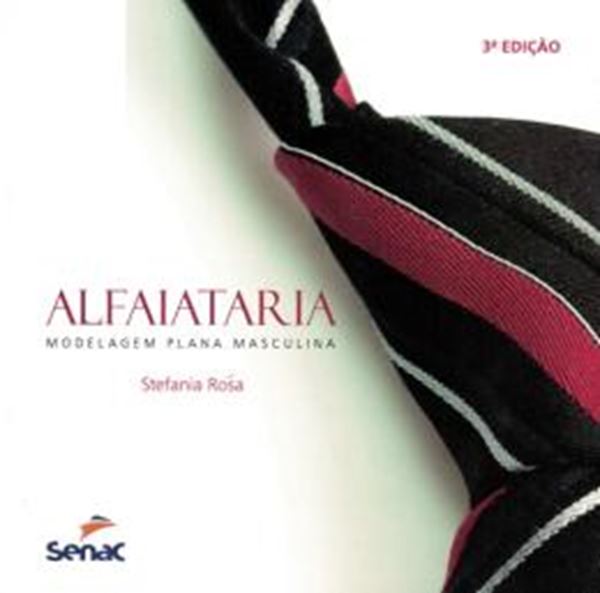 Picture of ALFAIATARIA -  MODELAGEM PLANA MASCULINA - 3ª ED