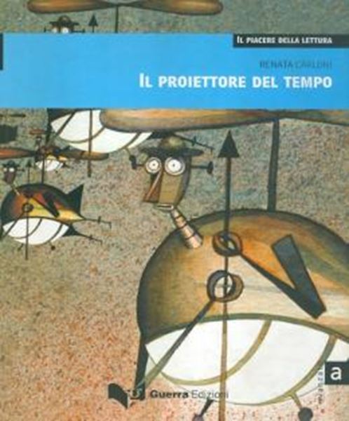 Picture of IL PROIETTORE DEL TEMPO - LIVELLO C1