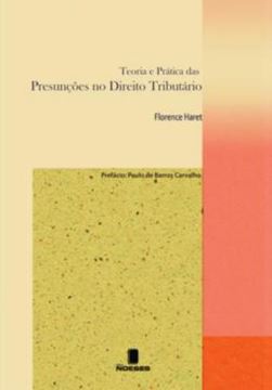 Imagem de TEORIA E PRATICA DAS PRESUNCOES NO DIREITO TRIBUTARIO
