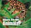 Imagem de WHERE ARE THE ANIMALS - READER 2 - OUR WORLD 1