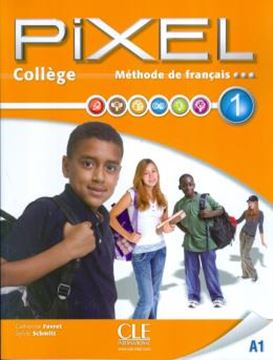 Imagem de PIXEL COLLEGE 1  LIVRE DE L´ELEVE + CAHIER D´ACTIVITES + DVD-ROM