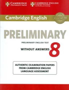 Imagem de CAMBRIDGE ENGLISH PRELIMINARY 8 STUDENT´S BOOK WITHOUT ANSWERS