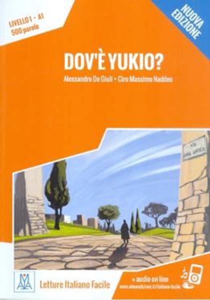 Picture of DOV´E YUKIO? - LIBRO + AUDIO ONLINE - NIVEL 1 (A1) - NUOVA EDIZIONE