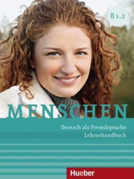 Picture of MENSCHEN B1.2 - LEHRERHANDBUCH - DEUTSCH ALS FREMDSPRACHE