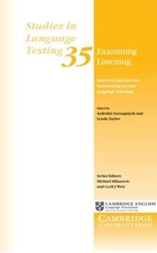 Imagem de EXAMINING LISTENING -  RESEARCH AND PRACTICE IN ASSESSING SECOND LANGUAGE LISTENING