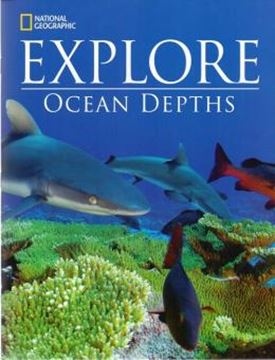 Imagem de NATIONAL GEOGRAPHIC EXPLORE - OCEAN DEPTHS SB - 1ST ED