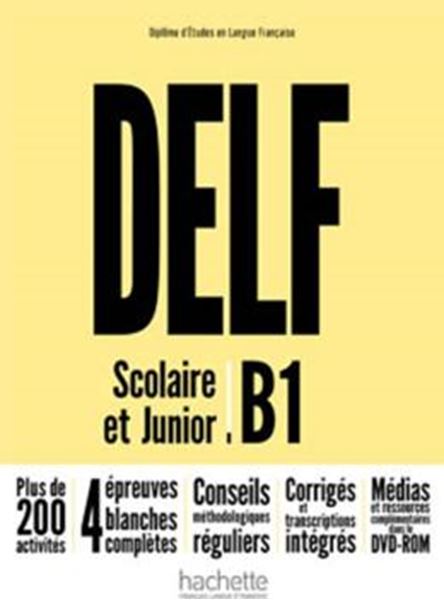 Picture of DELF B1 SCOLAIRE ET JUNIOR - NOUVELLE EDITION