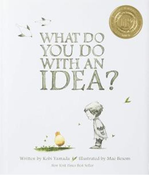 Picture of WHAT DO YOU DO WITH AN IDEA?
