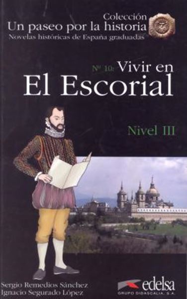 Picture of VIVIR EN EL ESCORIAL - NIVEL 3 (B1)