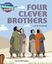 Imagem de FOUR CLEVER BROTHERS - 1 PATHFINDERS