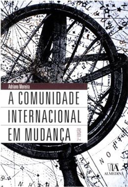 Picture of A COMUNIDADE INTERNACIONAL EM MUDANCA - 3ª ED