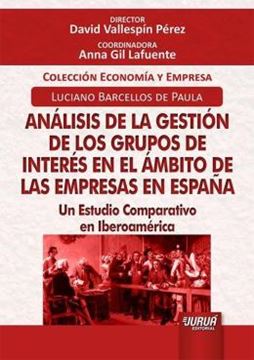 Imagem de ANALISIS DE LA GESTION DE LOS GRUPOS DE INTERES EN EL AMBITO DE LAS EMPRESAS EN ESPANA