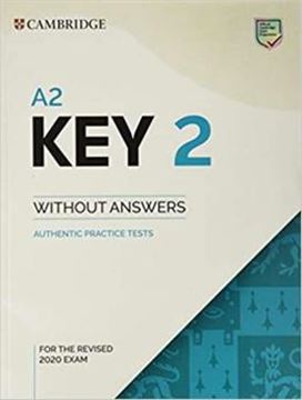 Imagem de A2 KEY 2 STUDENT´S BOOK WITHOUT ANSWERS - AUTHENTIC PRACTICE TESTS