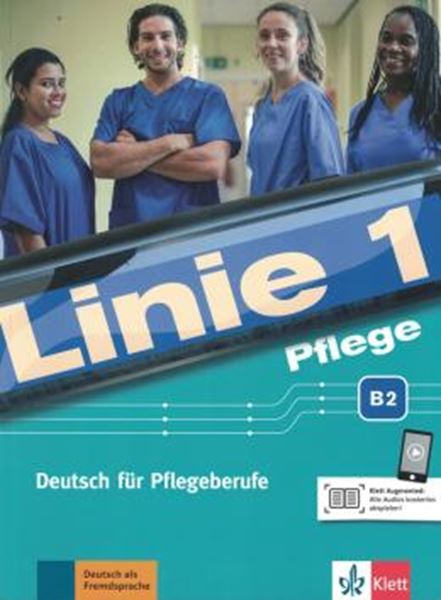 Picture of LINIE 1 PFLEGE- DEUTSCH FUR PFLEGEBERUFE-B2
