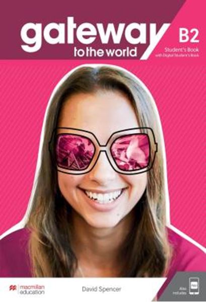 Picture of GATEWAY TO THE WORLD - STUDENTS BOOK PACK W/WORKBOOK - B2