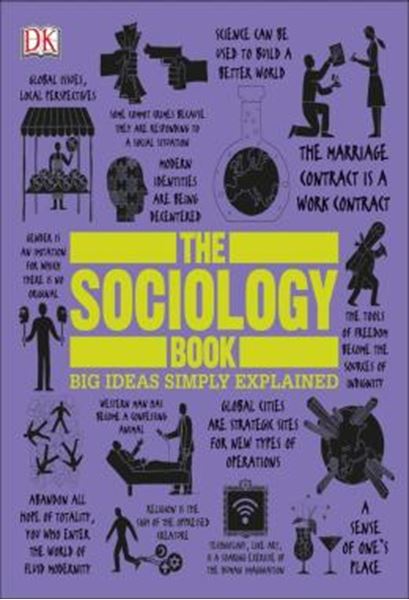 Picture of THE SOCIOLOGY BOOK - BIG IDEAS SIMPLY EXPLAINED