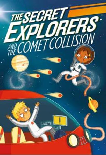 Picture of THE SECRET EXPLORERS AND THE COMET COLLISION