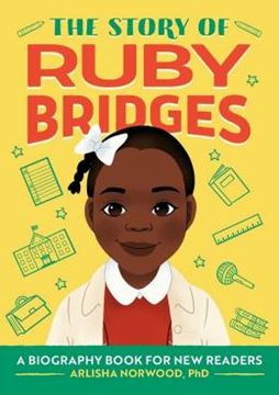 Imagem de THE STORY OF RUBY BRIDGES - A BIOGRAPHY BOOK FOR NEW READERS