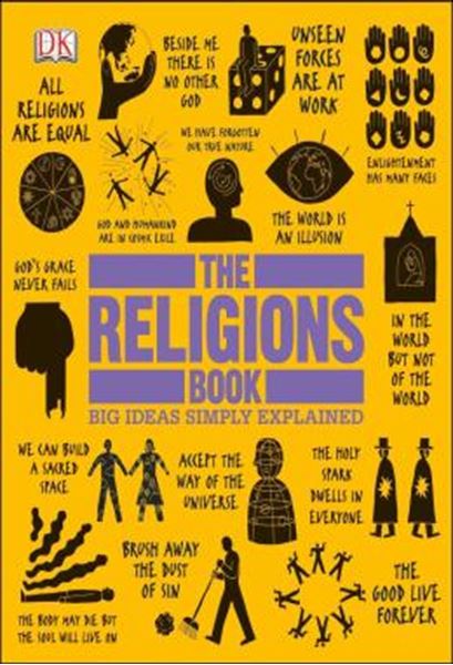 Picture of THE RELIGIONS BOOK - BIG IDEAS SIMPLY EXPLAINED