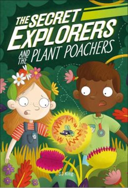 Picture of THE SECRET EXPLORERS AND THE PLANT POACHERS