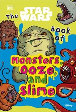 Imagem de THE STAR WARS BOOK OF MONSTERS, OOZE AND SLIME - (LIBRARY EDITION)